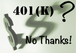 Why We Aren’t Contributing to Our New 401(k)
