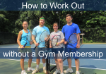 How to Work Out without a Gym Membership