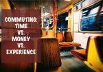 Time vs. Money vs. Experience in Commuting