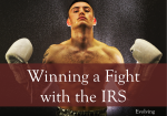 Winning a Fight with the IRS