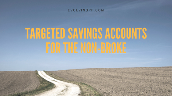 Targeted Savings for the Non-Broke